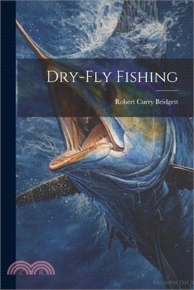 Dry-fly Fishing