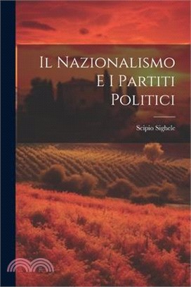 Il nazionalismo e i partiti politici