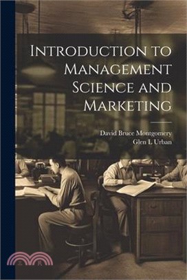 Introduction to Management Science and Marketing