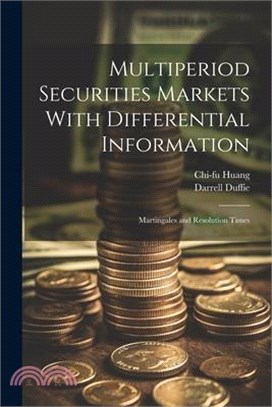 Multiperiod Securities Markets With Differential Information: Martingales and Resolution Times