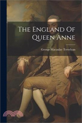 The England Of Queen Anne