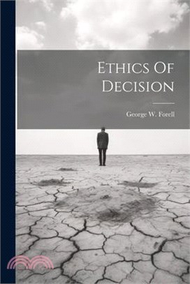 Ethics Of Decision