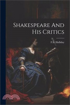 Shakespeare And His Critics