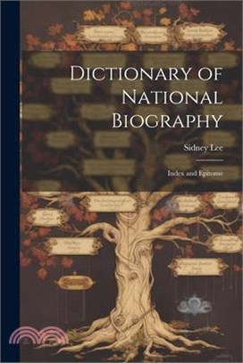 Dictionary of National Biography: Index and Epitome