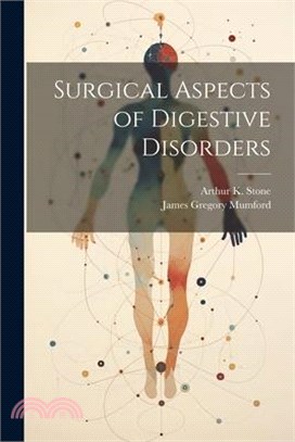 Surgical Aspects of Digestive Disorders