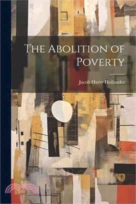 The Abolition of Poverty