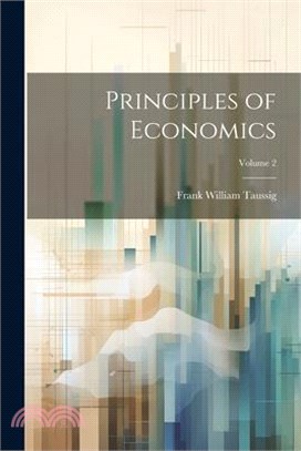 Principles of Economics; Volume 2