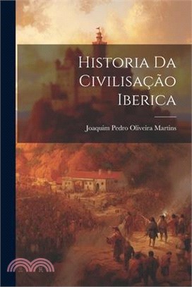 Historia Da Civilisação Iberica