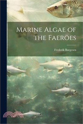 Marine Algae of the Faeröes