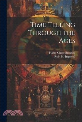 Time Telling Through the Ages