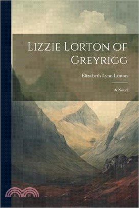 Lizzie Lorton of Greyrigg