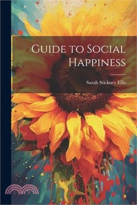 Guide to Social Happiness