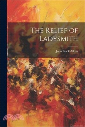 The Relief of Ladysmith