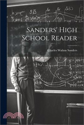 Sanders' High School Reader