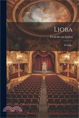 Lioba: Drama...