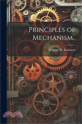 Principles of Mechanism..