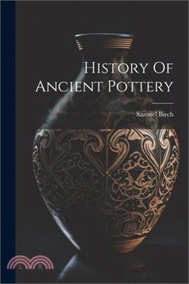 History Of Ancient Pottery
