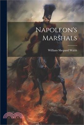 Napoleon's Marshals