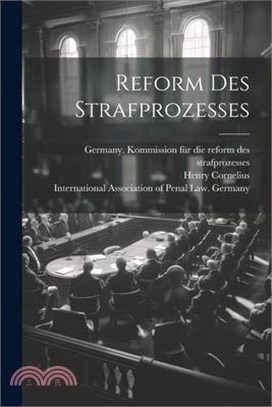 Reform des Strafprozesses