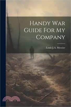 Handy War Guide For My Company