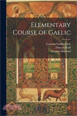 Elementary Course of Gaelic