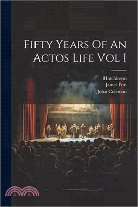 Fifty Years Of An Actos Life Vol I