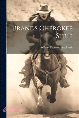 Brands Cherokee Strip