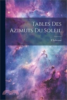 Tables Des Azimuts Du Soleil