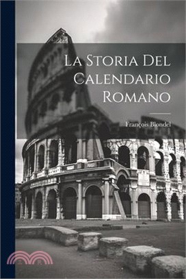 La Storia Del Calendario Romano