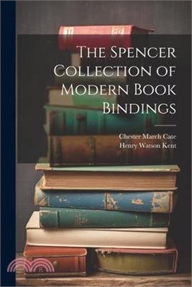 The Spencer Collection of Modern Book Bindings