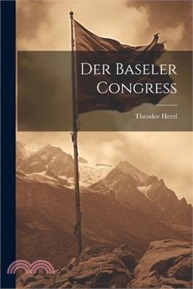 Der Baseler congress
