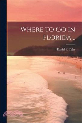 Where to go in Florida ..