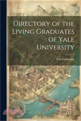 Directory of the Living Graduates of Yale University