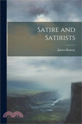 Satire and Satirists