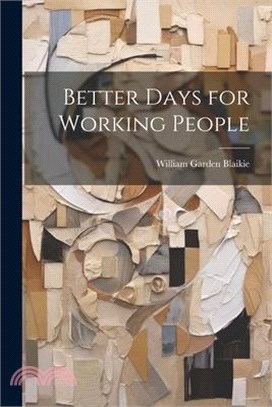 Better Days for Working People