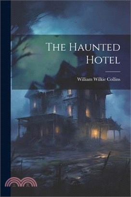 The Haunted Hotel