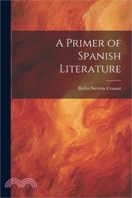 A Primer of Spanish Literature