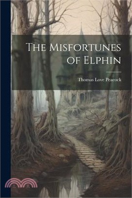 The Misfortunes of Elphin