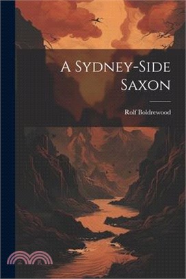 A Sydney-Side Saxon