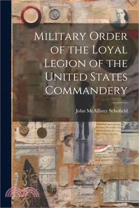 Military Order of the Loyal Legion of the United States Commandery