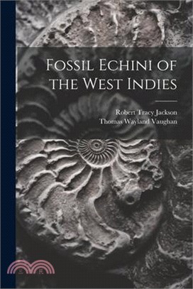 Fossil Echini of the West Indies