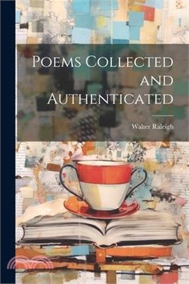 Poems Collected and Authenticated