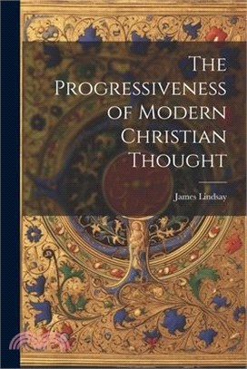 The Progressiveness of Modern Christian Thought