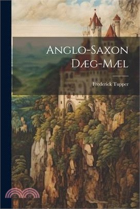 Anglo-Saxon Dæg-mæl