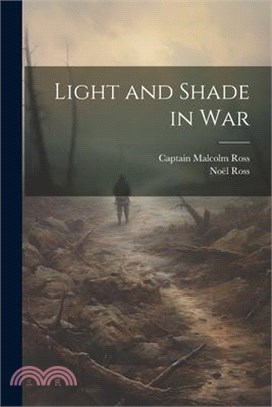 Light and Shade in War