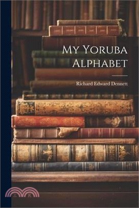 My Yoruba Alphabet
