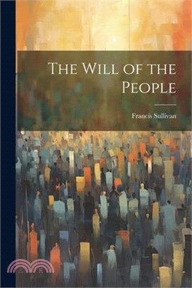 The Will of the People