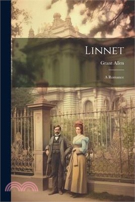 Linnet: A Romance