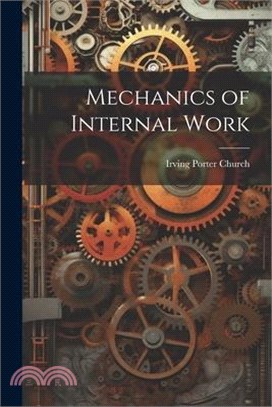 Mechanics of Internal Work