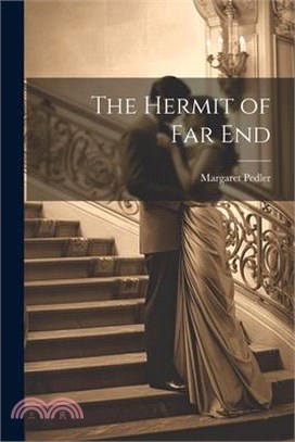 The Hermit of Far End